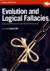 EVOLUTION & LOGICAL FALLACIES