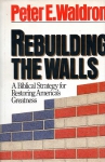 REBUILDING THE WALLS