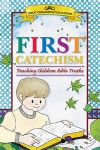 FIRST CATECHISM