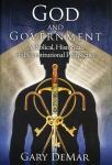 GOD AND GOVERNMENT, A BIBLICAL, HISTORICAL