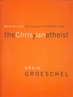 CHRISTIAN ATHEIST, THE