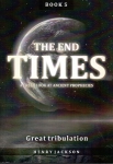 End Times Book 5 - Great Tribulation