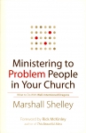 MINISTERING TO PROBLEM PEOPLE IN YOUR CHURCH