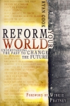 REFORM YOUR WORLD