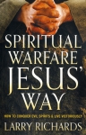 SPIRITUAL WARFARE JESUS' WAY