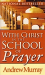 WITH CHRIST IN THE SCHOOL OF PRAYER