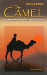 CAMEL, THE -  HOW MUSLIMS ARE COMING TO FAITH