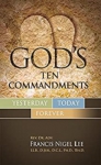 God's Ten Commandments - Yesterday, Today, Forever
