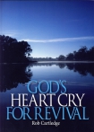 GOD'S HEART CRY FOR REVIVAL