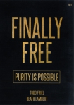 FINALLY FREE - PURITY IS POSSIBLE - MP3
