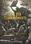 Ten Commandments - God's perfect Law Revised