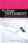 EMPTY TESTAMENT, THE