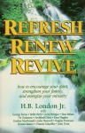 REFRESH RENEW REVIVE
