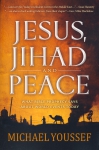 JESUS, JIHAD AND PEACE