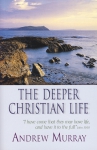 DEEPER CHRISTIAN LIFE, THE