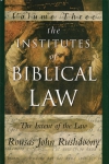 INSTITUTES OF BIBLICAL LAW - VOL. 3