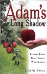 Adam's Long Shadow